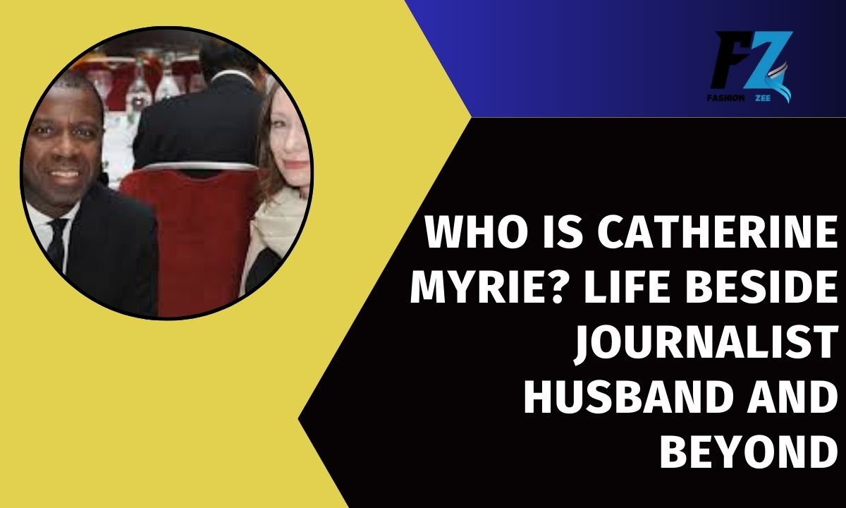 Who Is Catherine Myrie? Life Beside Journalist Husband and Beyond