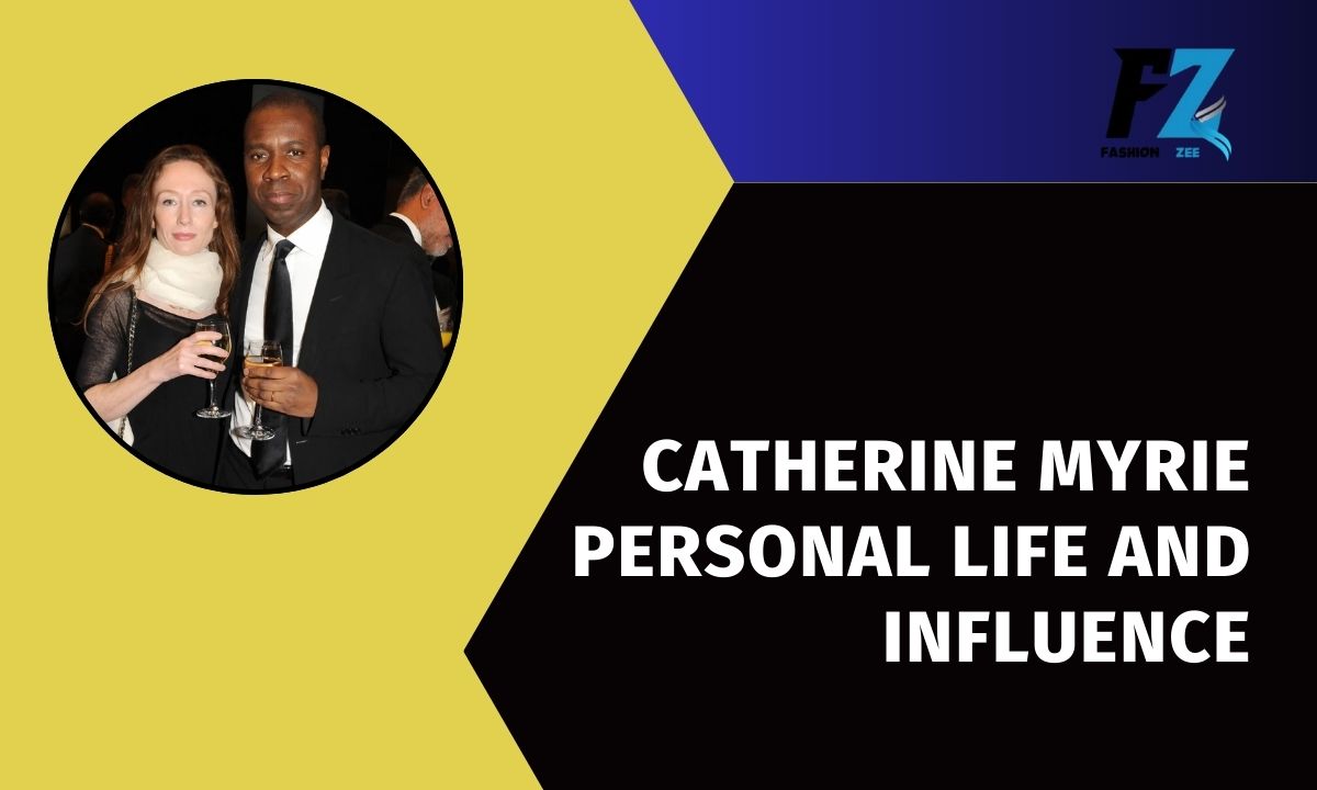 Catherine Myrie Personal Life and Influence