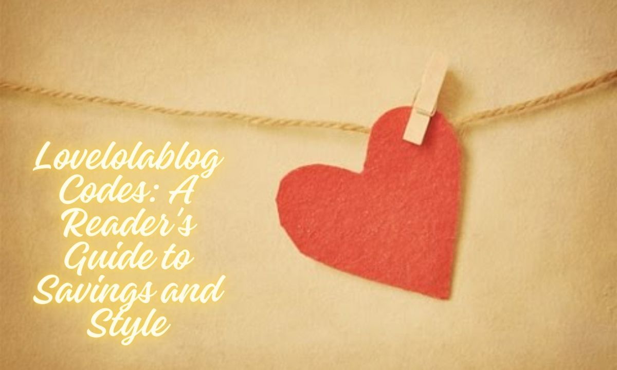 Lovelolablog Codes: A Reader's Guide to Savings and Style