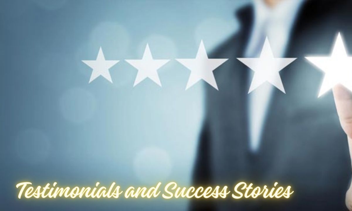 Testimonials and Success Stories