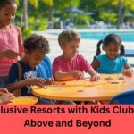 11 All-Inclusive Resorts with Kids Clubs That Go Above and Beyond