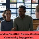 Blog RandomGiantNet: Diverse Content and Community Engagement