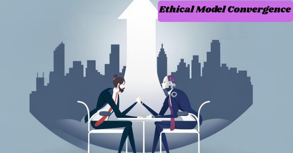 Ethical Model Convergence