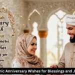 15+ Islamic Anniversary Wishes for Blessings and Joy