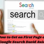 How to Get on First Page of Google Search David Aziz