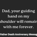 25+ Father Death Anniversary Messages