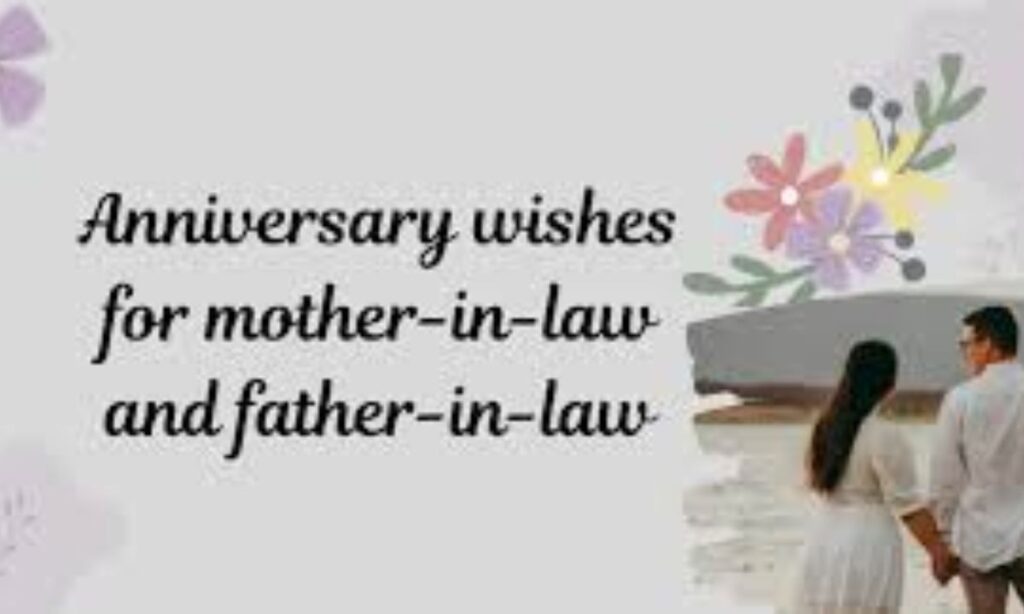 Anniversary Wishes for Parents-in-Law from Daughter-in-Law