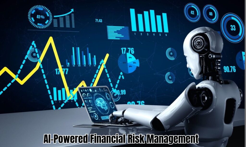 AI-Powered Financial Risk Management