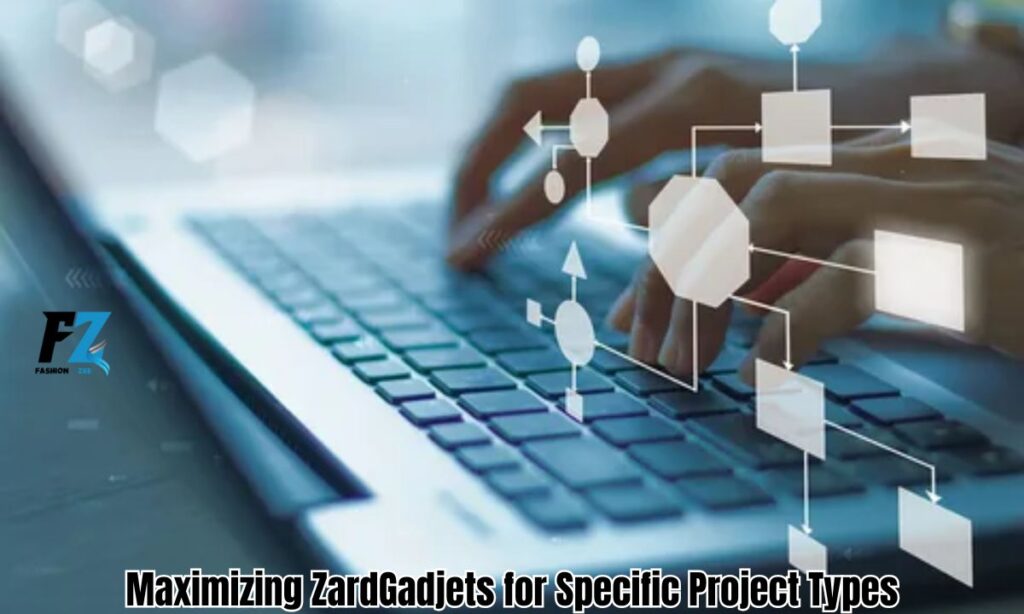 Maximizing ZardGadjets for Specific Project Types