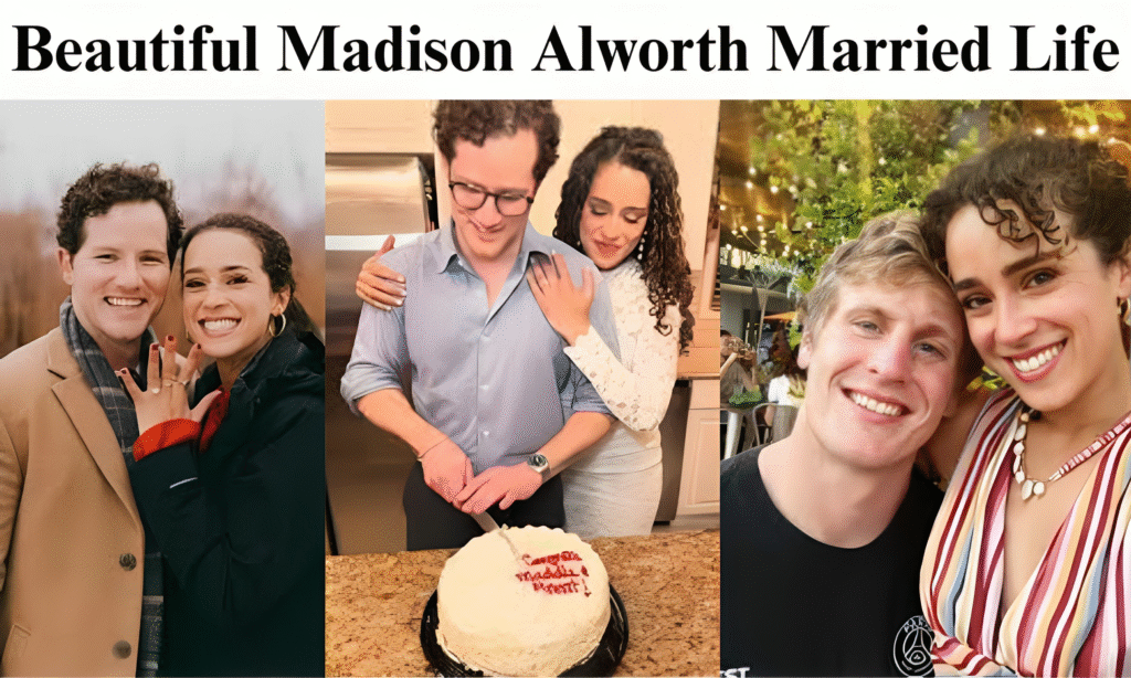 Unknown Facts About Beautiful Madison Alworth's Married Life     
